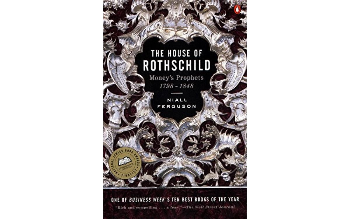 The House of Rothschild - Niall Ferguson [Tóm tắt]